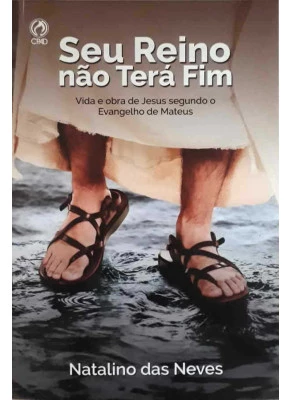 Seu Reino Não Terá Fim