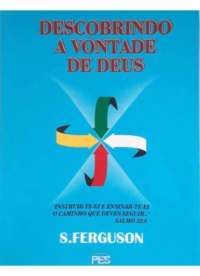Descobrindo A Vontade De Deus