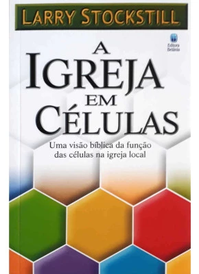 A Igreja Em Células