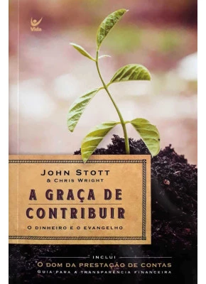 A Graça De Contribuir