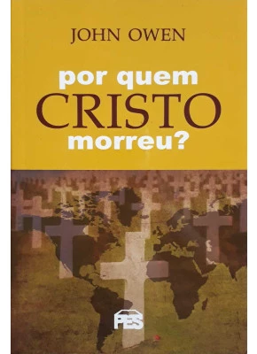 Por Quem Cristo Morreu