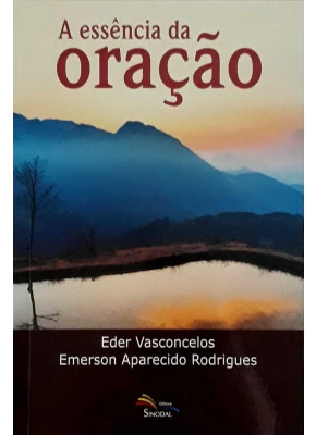 Essencia Da Oracao