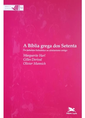 A Bíblia Grega Dos Setenta      