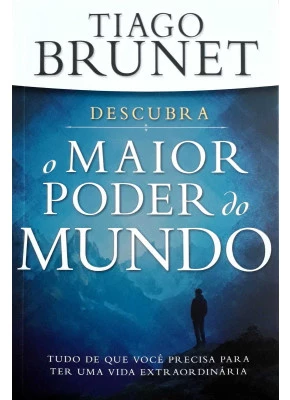 Descubra O Maior Poder Do Mundo