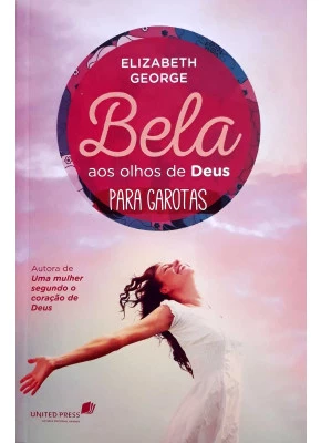Bela Aos Olhos De Deus - Para Garotas