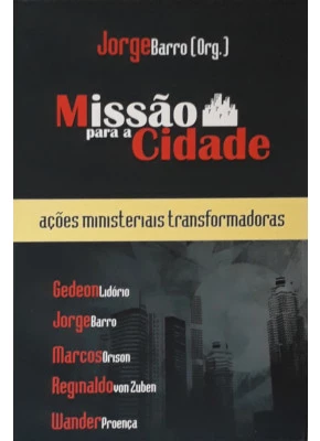 Missão Para A Cidade