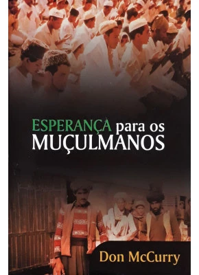 Esperança Para Os Muçulmanos