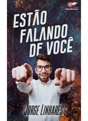 Estão Falando De Você