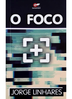 O Foco