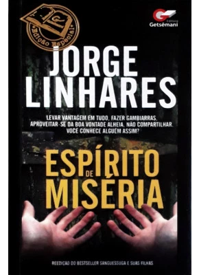 Espírito De Miséria