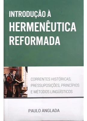 Introdução À Hermenêutica Reforma