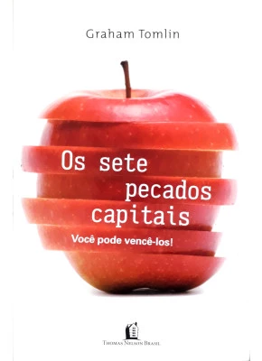 Os Sete Pecados Capitais - Você Pode Vencê-Los