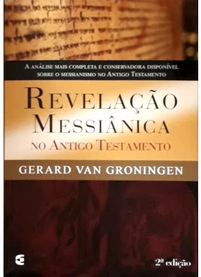 Revelação Messiânica No Antigo Testamento