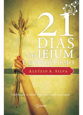 21 Dias De Jejum E Evangelismo