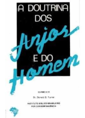 A Doutrina Dos Anjos E Do Homem