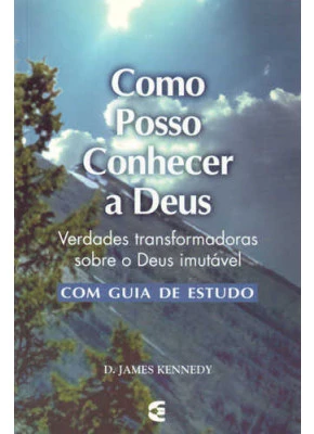 Como Posso Conhecer A Deus