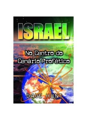 Israel No Centro Do Cenário Profético