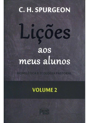 Lições Aos Meus Alunos – Volume 2