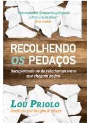 Recolhendo Os Pedaços