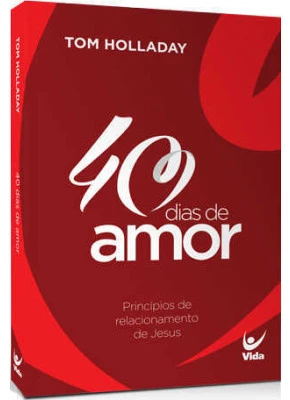 40 Dias De Amor