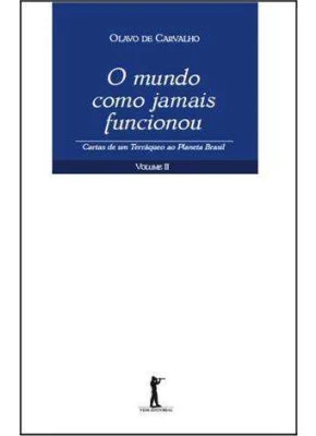 O Mundo Como Jamais Funcionou