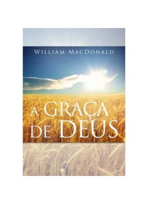 A Graça De Deus