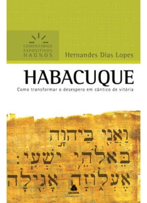 Comentário Expositivo - Habacuque