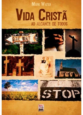 Vida Cristã Aos Alcance De Todos