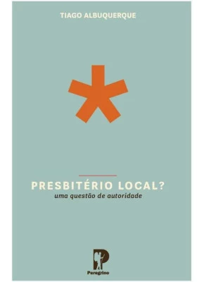 Presbitério Local?