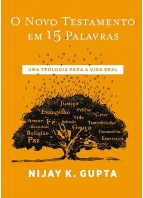 O novo testamento em 15 palavras 