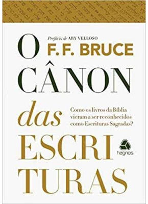 O Cânon Das Escrituras