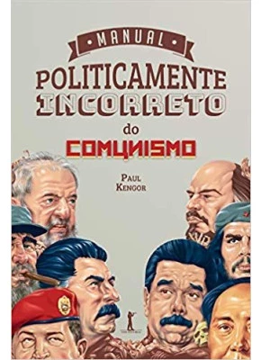 Manual Politicamente Incorreto Do Comunismo