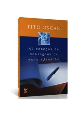 52 Esboços de Mensagens de Encorajamento