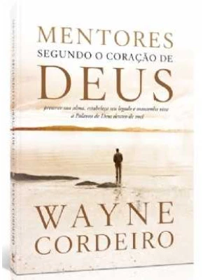 Mentores Segundo O Coração De Deus