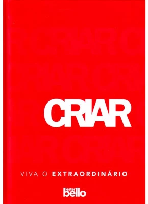 Criar Viva O Extraordinário
