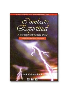 Combate Espiritual - A Luta Espiritual .…