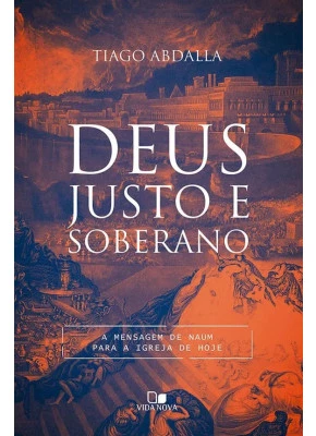 Deus Justo e Soberano