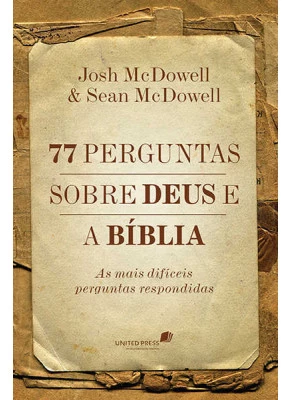 77 Perguntas Sobre Deus E A Bíblia      