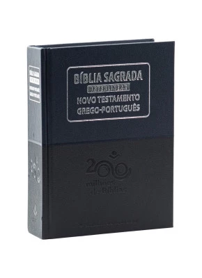 Bíblia Sagrada Interlinear Hebraico-Português Grego-Português SBB