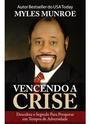 Vencendo A Crise 