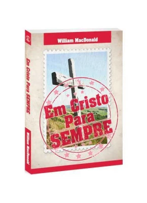 Em Cristo Para Sempre