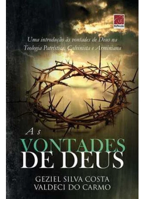 As Vontades De Deus