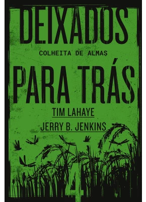 Deixados Para Trás | Volume 4
