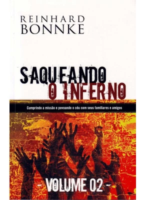 Saqueando O Inferno Vol. 2