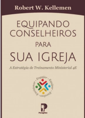 Equipando Conselheiros Para Sua Igreja