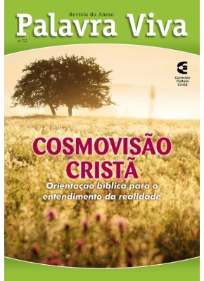 Revista do Aluno Palavra Viva Cosmovisão Cristã