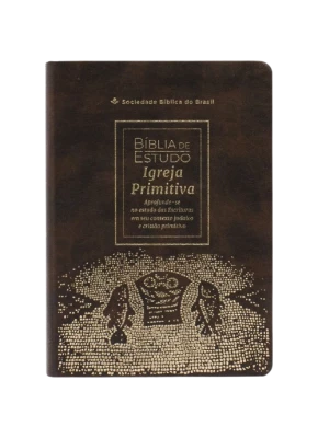 Bíblia de Estudo Igreja Primitiva Marrom Editora SBB