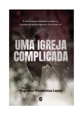 Uma Igreja Complicada Nova Edição