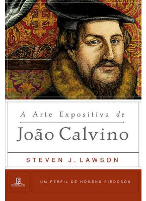 A Arte Expositiva De João Calvino