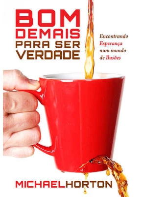 Bom Demais Para Ser Verdade